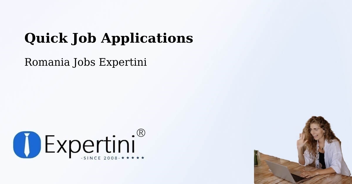Quick Apply Feature – Comuna Vlădeni - Romania Jobs Expertini
